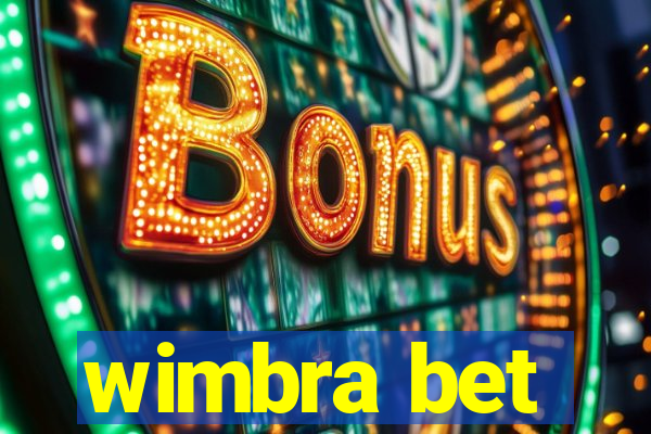 wimbra bet